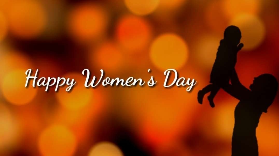 Women's Day WhatsApp Status | Women's Day Wishes WhatsApp Status | Happy Women's Stat